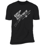 Drop The Hammer T-Shirt